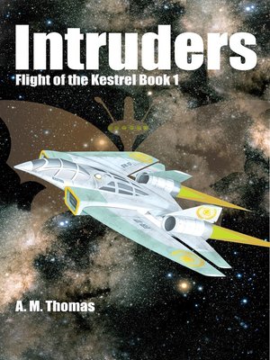 cover image of Intruders (Flight of the Kestrel Book 1)